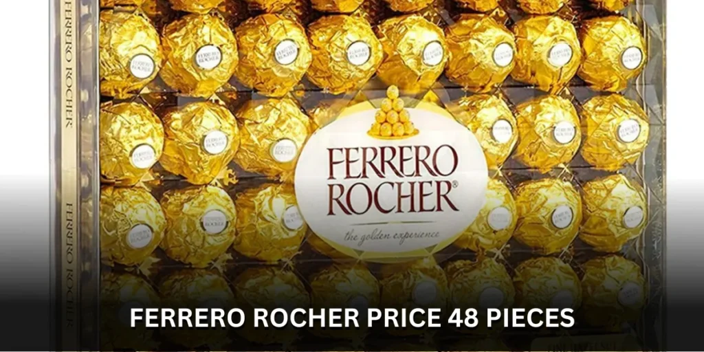 ferrero rocher price 48 pieces