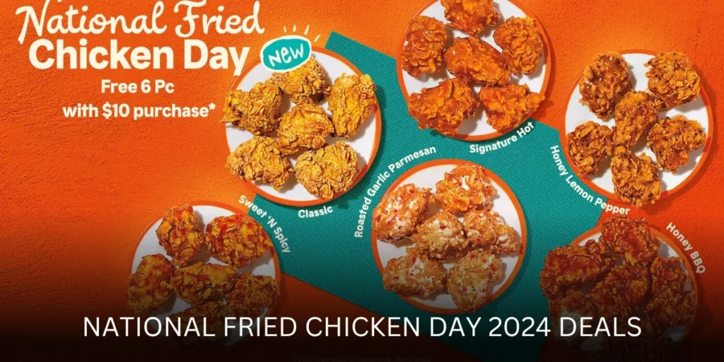 national fried chicken day 2024 deals